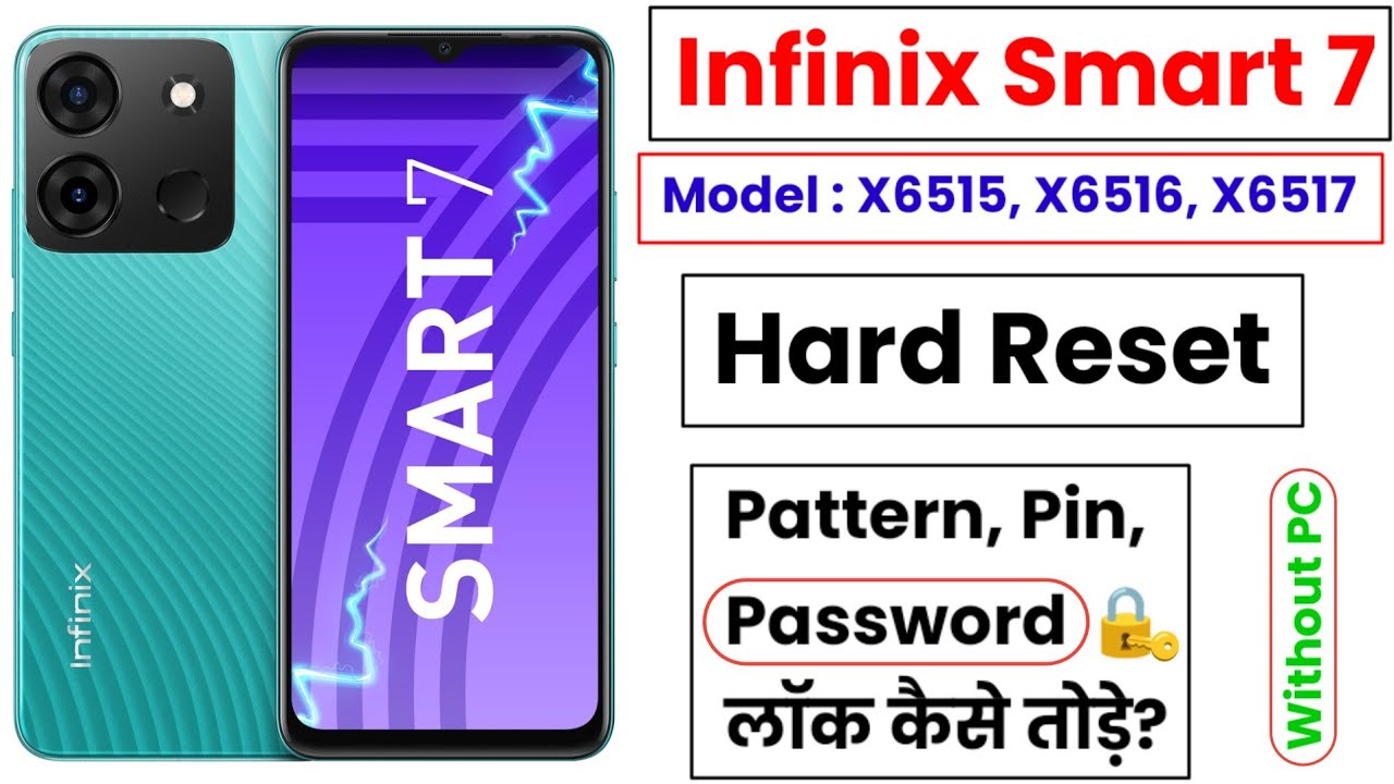 Infinix Smart 7 (X6517) Hard Reset | Infinix Smart 7 Pattern Unlock | Infinix Smart 7 (X6517) Reset