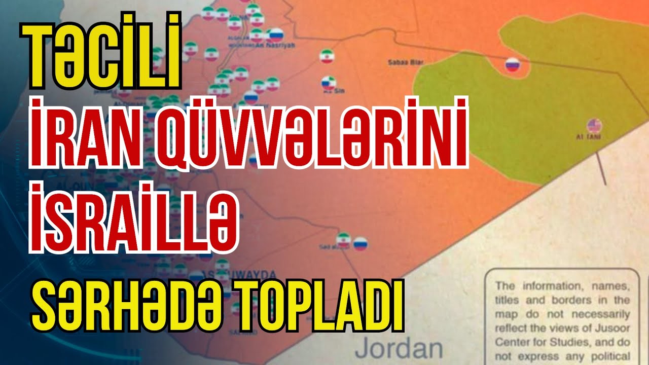 Təcili: İran qüvvələrini İsraillə sərhədə topladı-Xəbəriniz var?- Media Turk TV