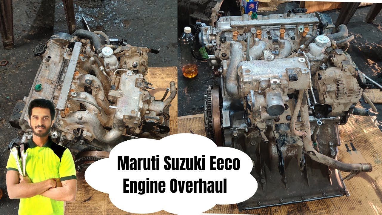 Maruti Suzuki Eeco Engine Overhaul | Maruti Eeco Engine dismantle part 1 #marutisuzuki #eeco