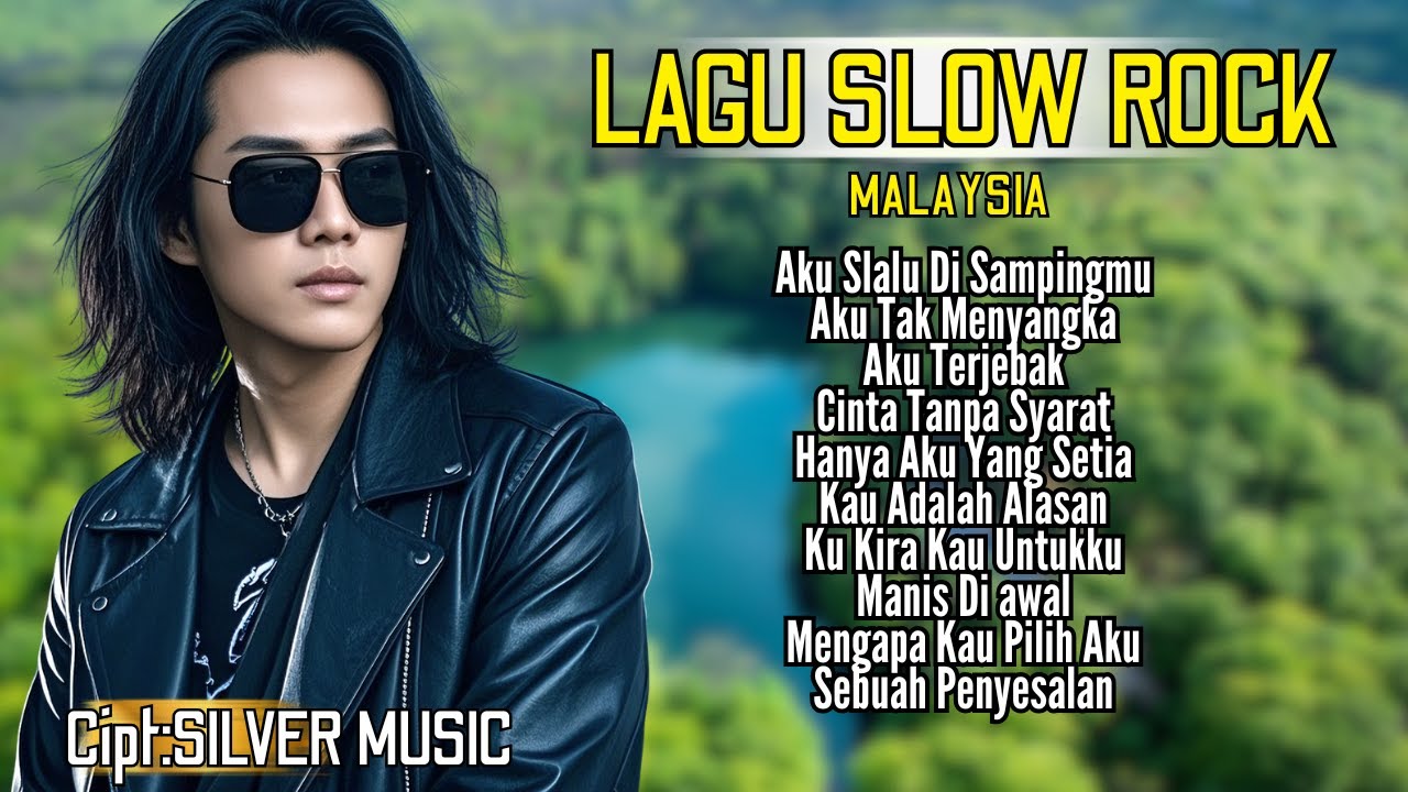 Album Slow Rock Malaysia Terbaru | Lagu Sedih Tentang Cinta yang Tak Bisa Bersatu 💔🎶