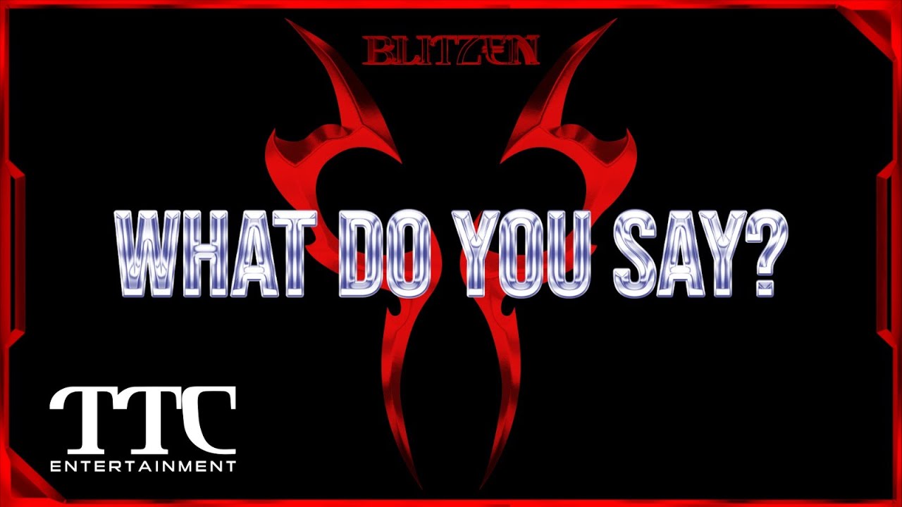 BLITZEN - What Do You Say? (Official Audio)