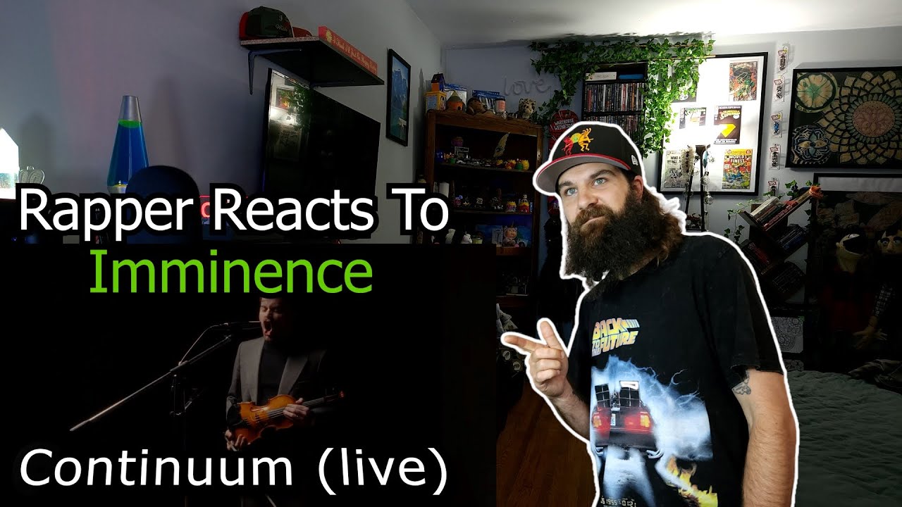 Rapper Reacts To Imminence - Continuum [Eddie Berg One Take Live Performance]