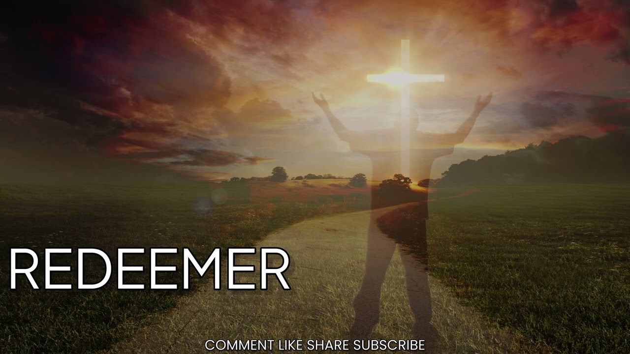 --REDEEMER --NEW CHRISTIAN SONG MUST LISTEN 2025