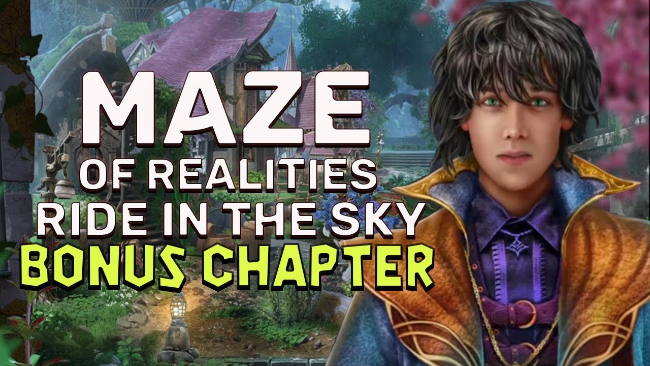 Maze Of Realities 3 Ride In The Sky Bonus Walkthrough No Skips | @GAMZILLA-