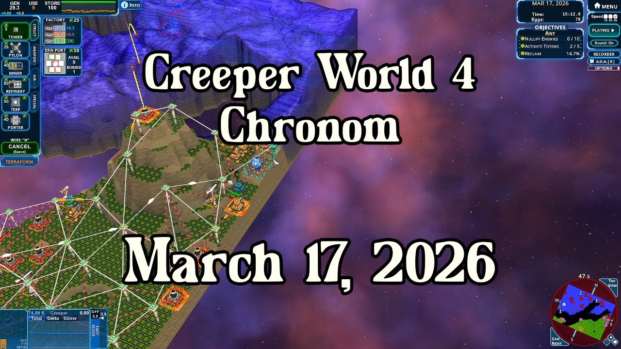 Creeper World 4 Daily Map –  March 17, 2026 | No Commentary