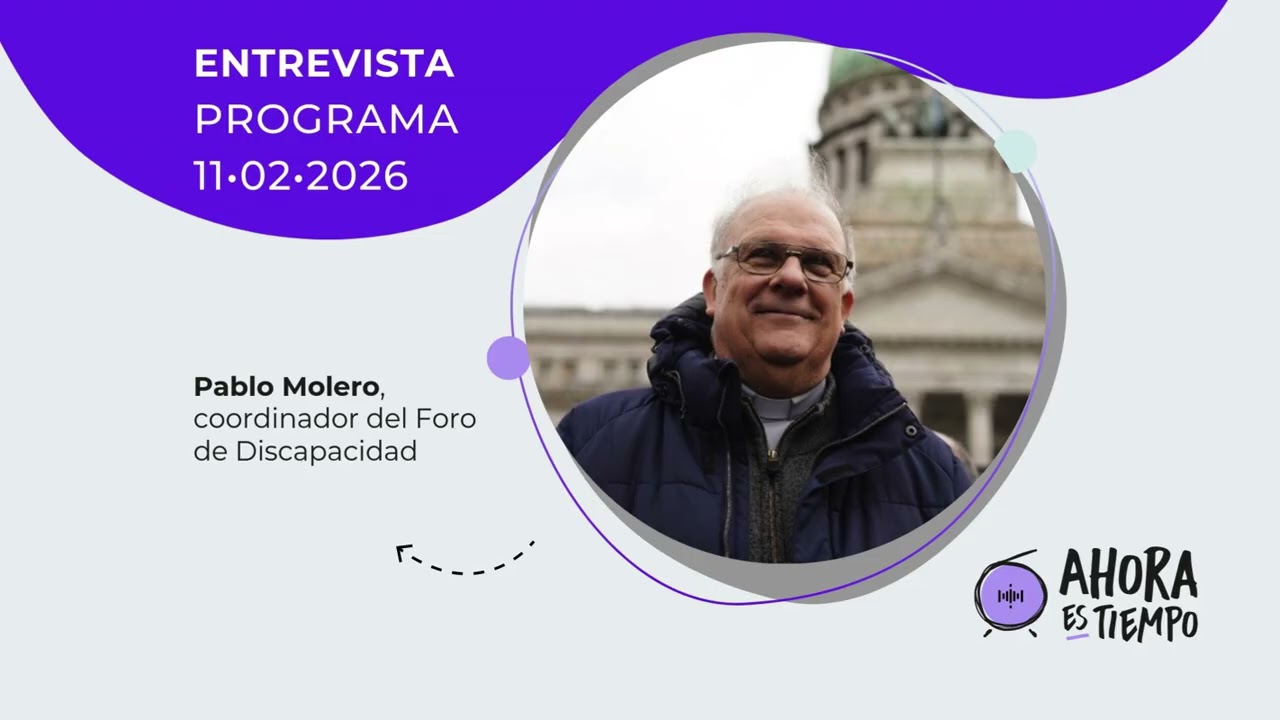 Entrevista a Pablo Molero, coordinador del Foro Permanente de Discapacidad