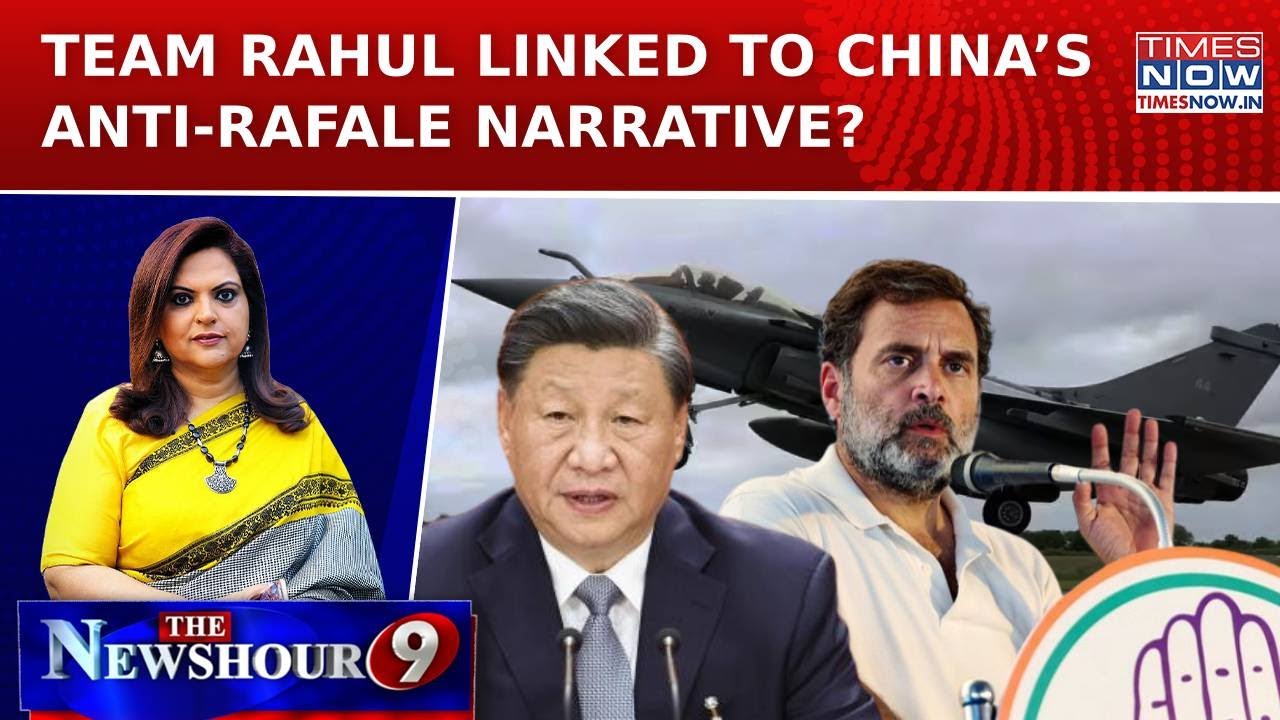 China’s Toolkit Behind Rafale Slander? BJP Sees Pattern, Questions Rahul, Congress' Link | Newshour