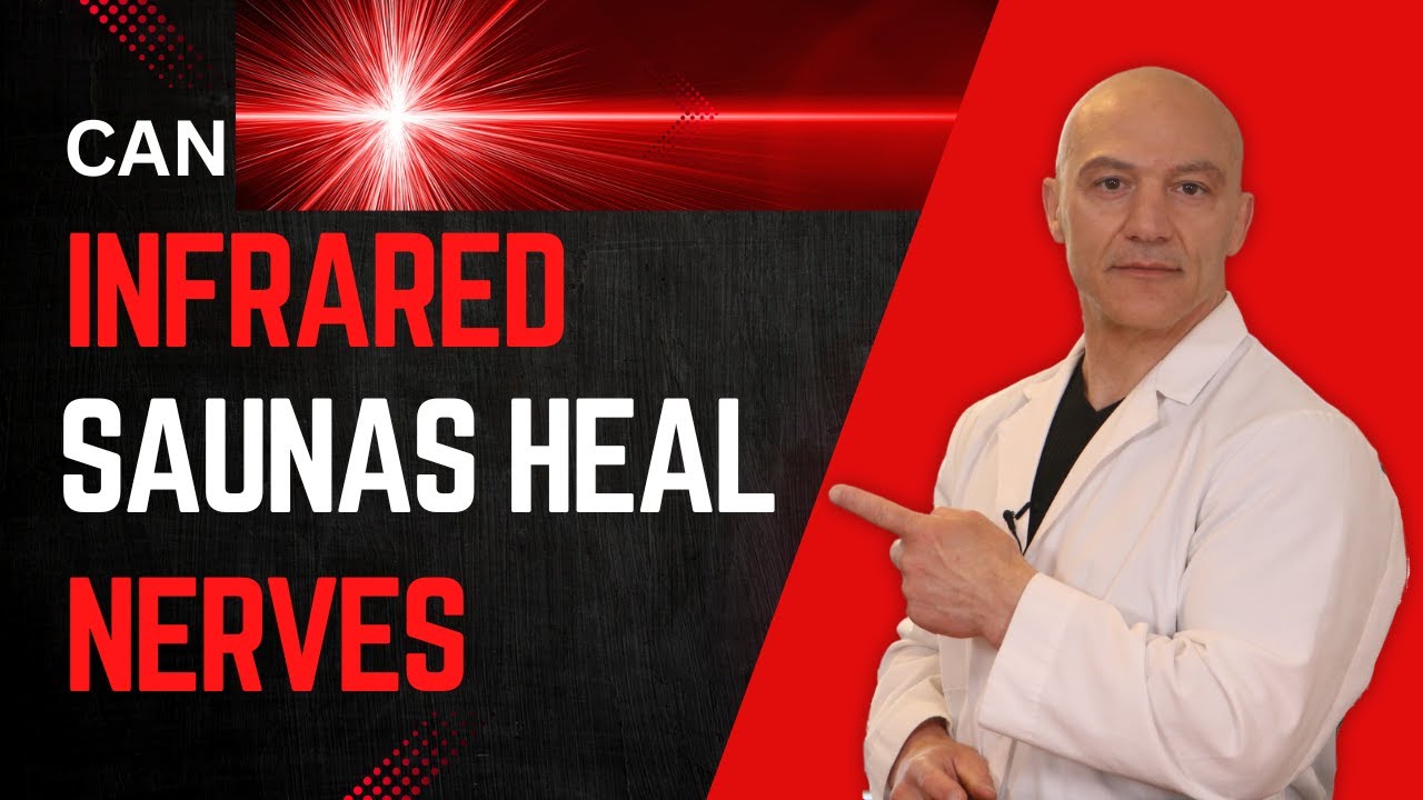 Can Infrared Saunas Heal Nerves? - The Nerve Doctors