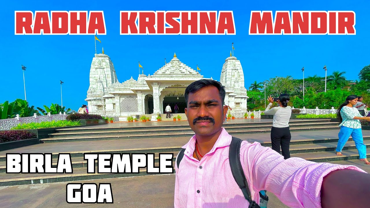 Radha Krishna Mandir Goa 🙏 | Birla Temple Goa Vlog | Peaceful & Beautiful Place