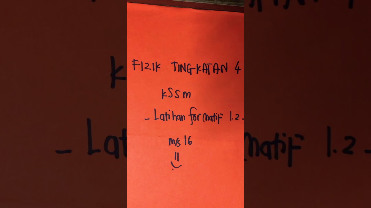 FIZIK TINGKATAN 4 BAB  1  PENYIASATAN SAINTIFIK  LATIHAN FORMATIF 1.2