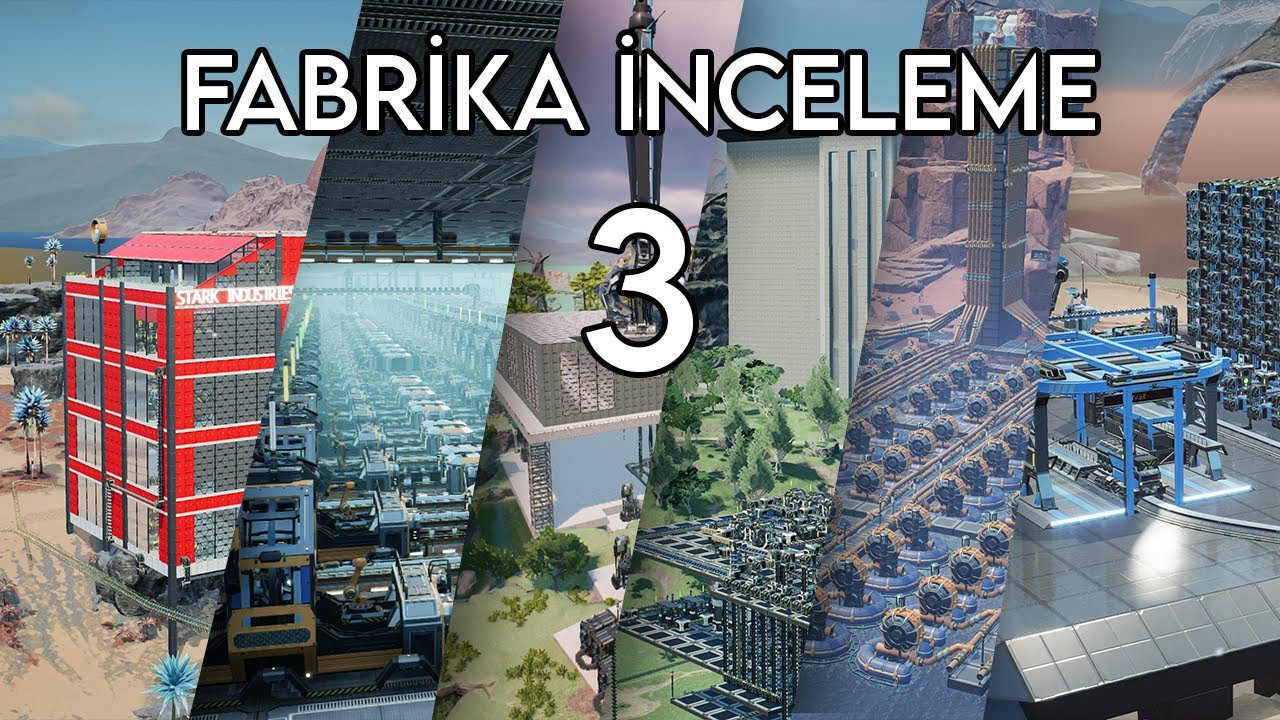 Satisfactory Fabrikalarınızı İnceliyorum #3