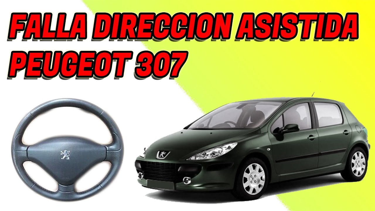 Peugeot 307 Falla en direccion asistida Electro Hidraulica, Direccion dura. Diagnostico y Reparacion