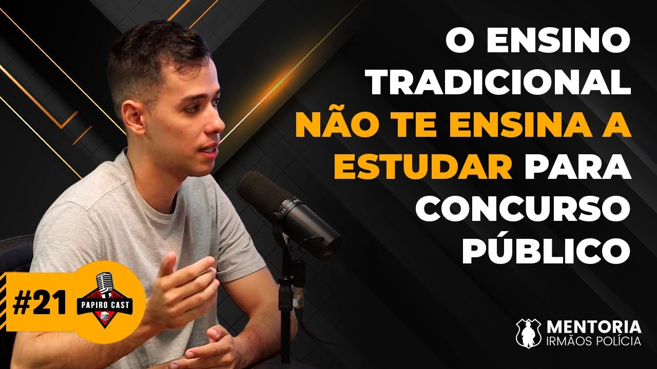 De aluno mediano a aprovado na PMDF aos 22 anos - PapiroCast #21