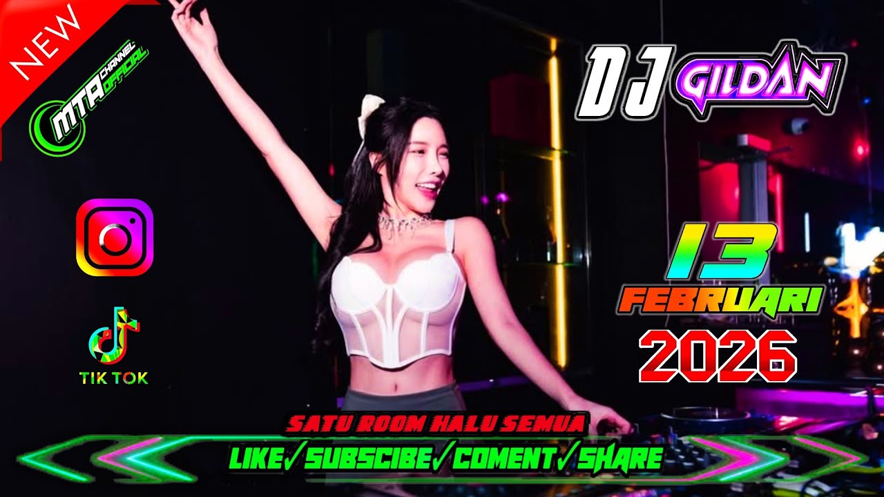 SATU ROOM HALU SEMUA !! DJ GILDAN 13 FEBRUARI 2026 DJ PEKANBARU FULL BASS 