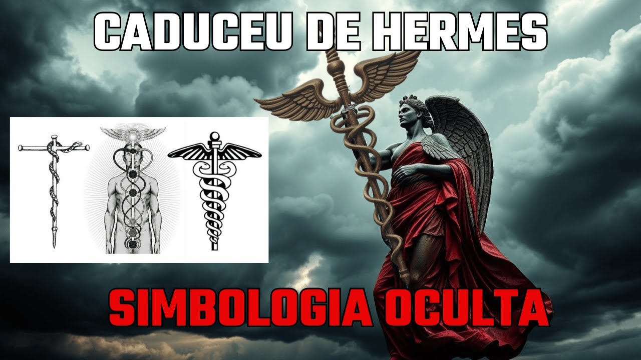 Verdade Oculta do Caduceu de Hermes Trismegistus