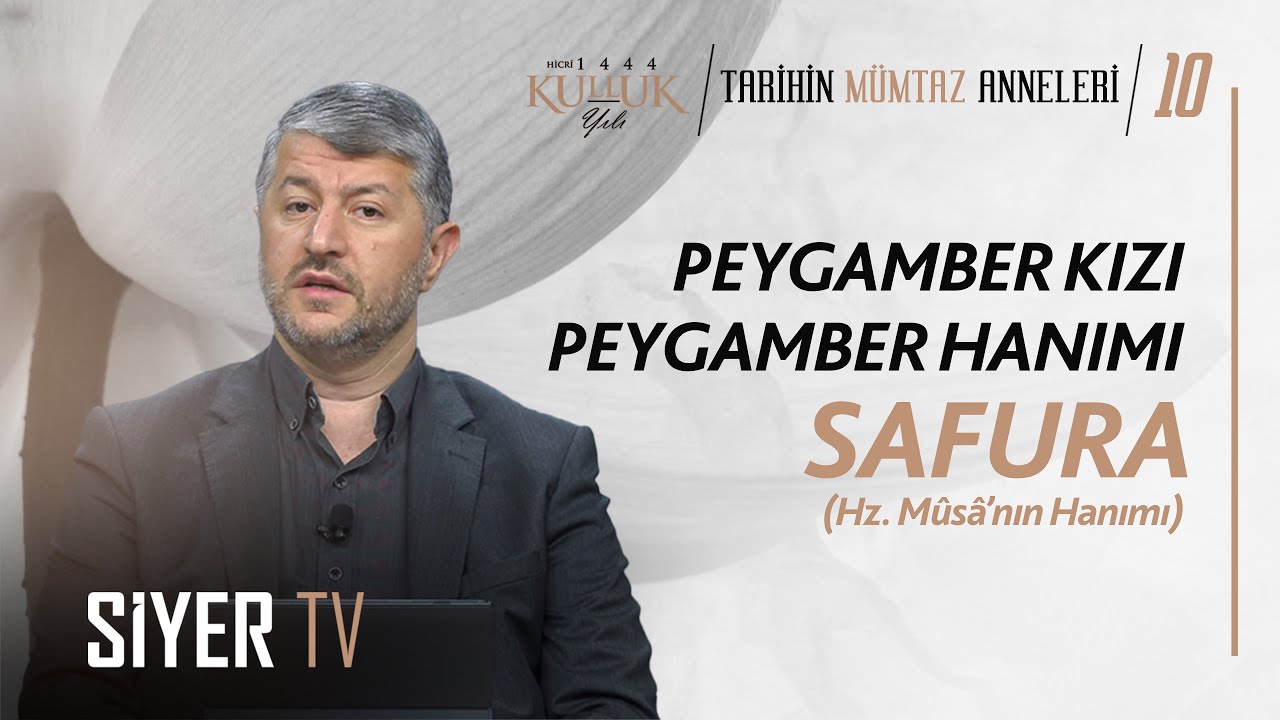 Peygamber Kızı Peygamber Hanımı Safura (Hz. Musa'nın Hanımı) | Muhammed Emin Yıldırım