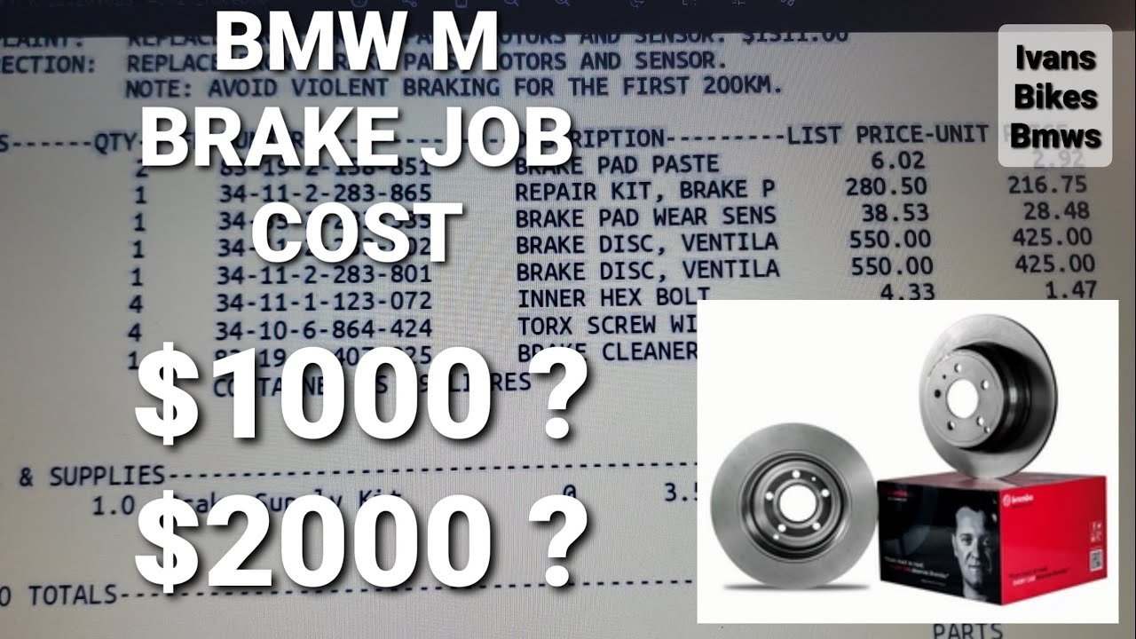 The Cost At BMW Dealer For The Front Brake Job ( Rotors/Pads) On A M Performance BMW Cars! | 4K