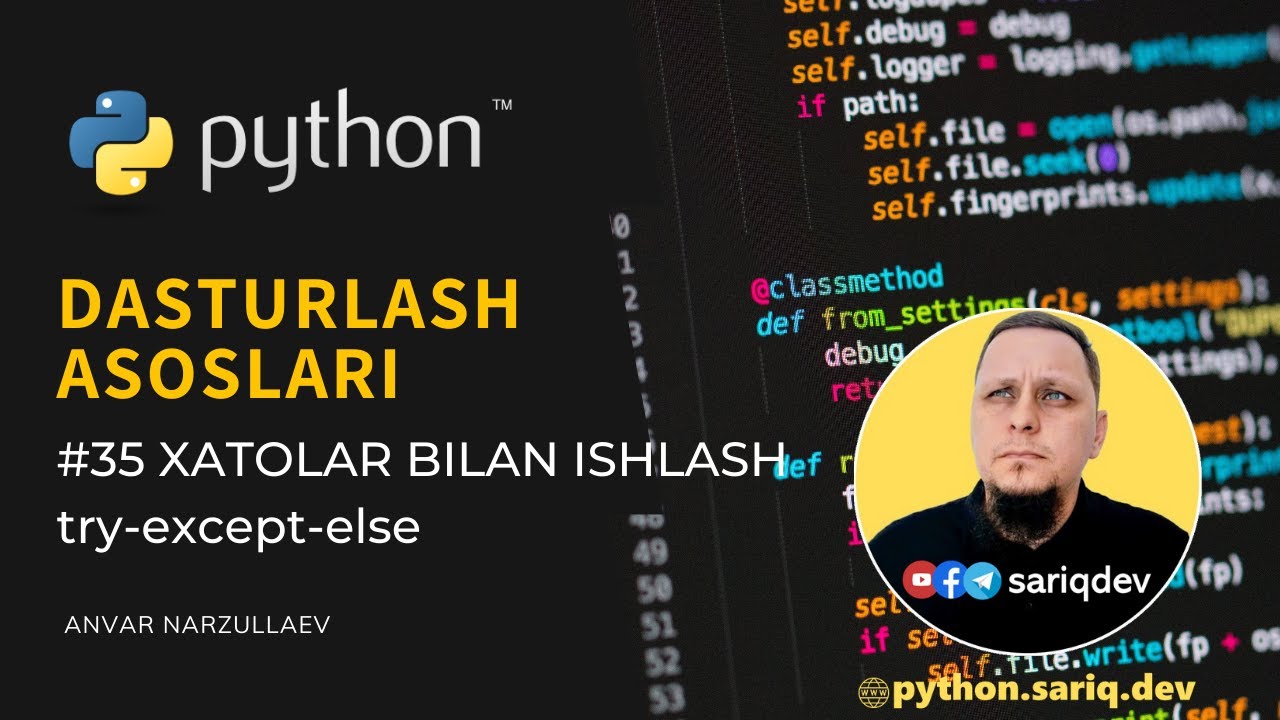 #35 Python Darslari | Xatolar bilan Ishlash. try-except