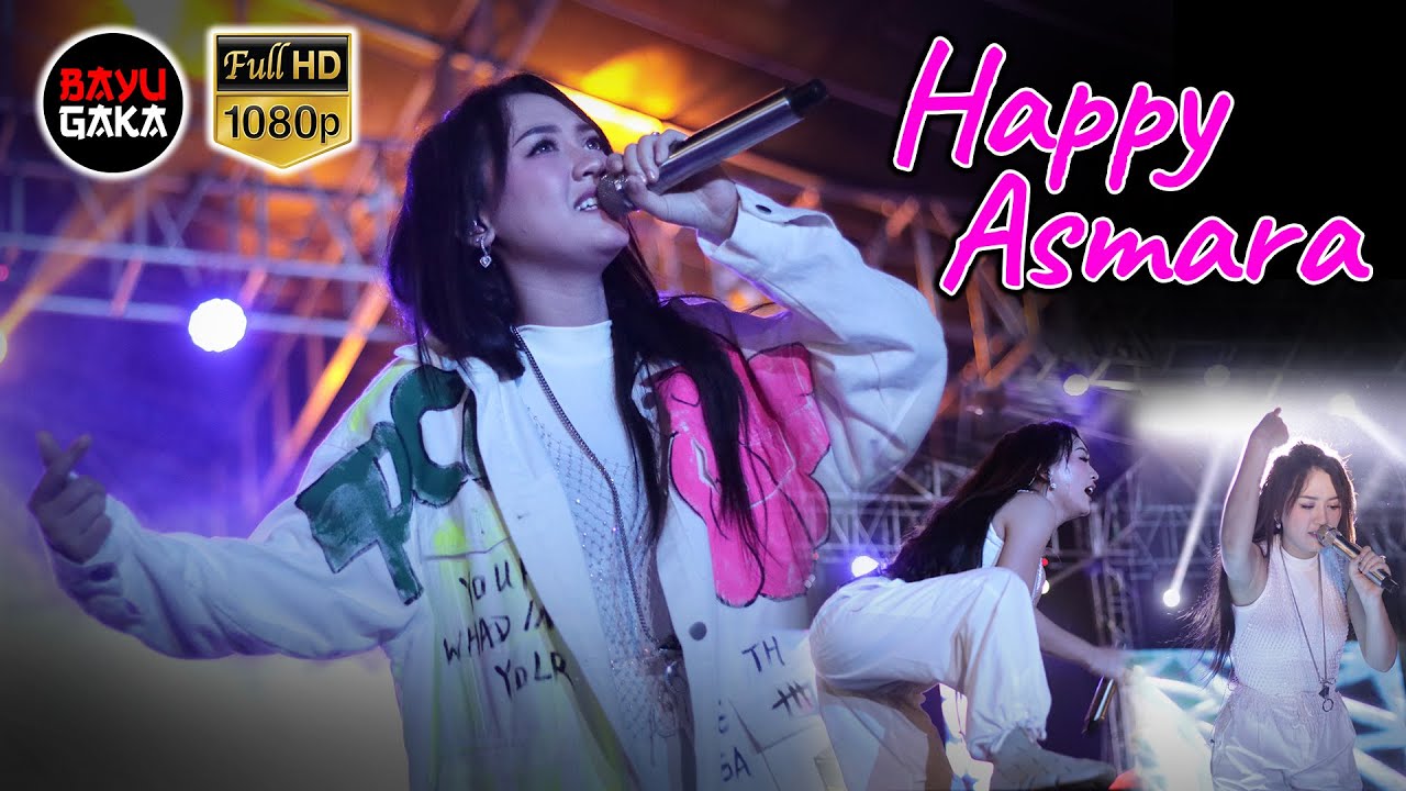 LIVE KONSER HAPPY ASMARA DI PANGGUNG HIBURAN RAKYAT CILACAP FULL VIDEO