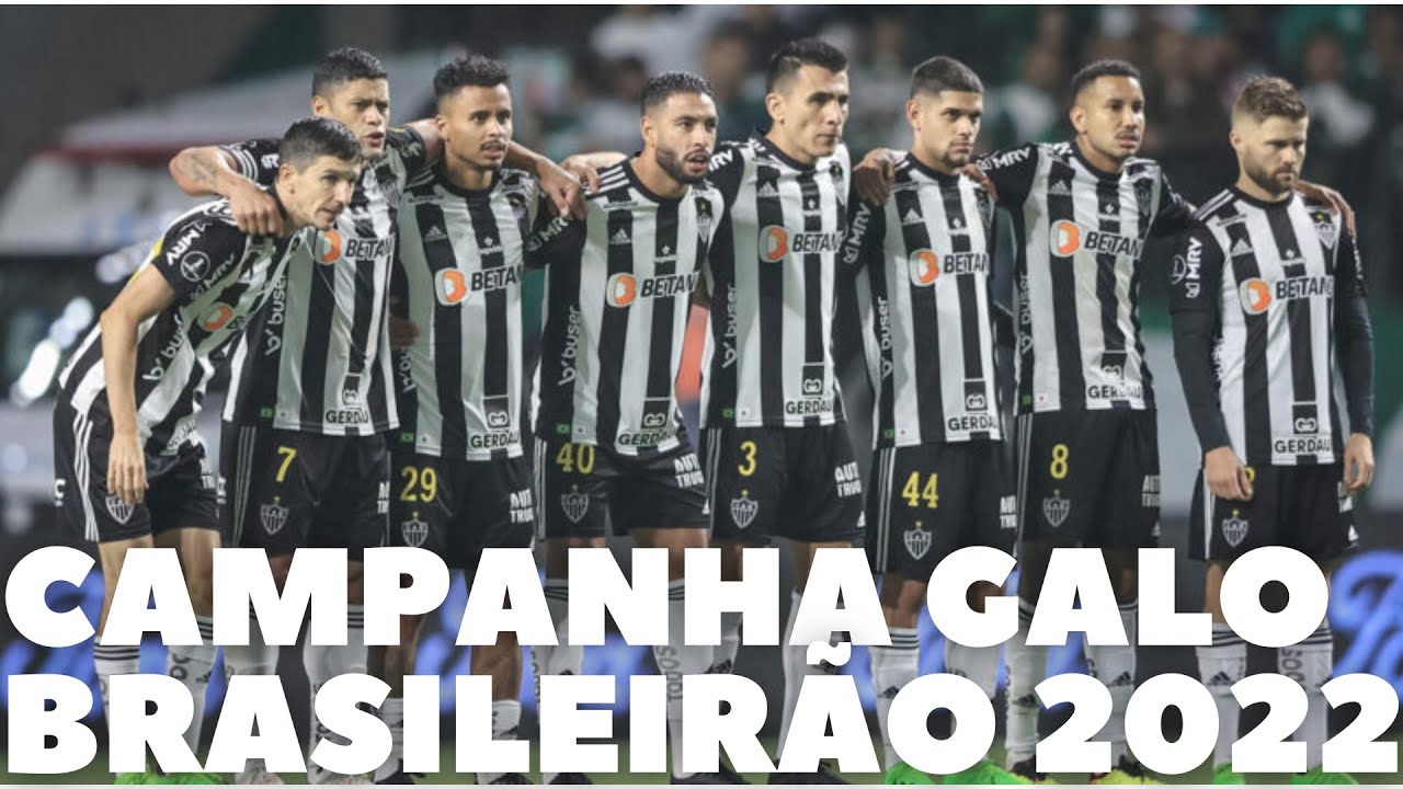 Atlético-MG - Brasileirão 2022 - Campanha Completa