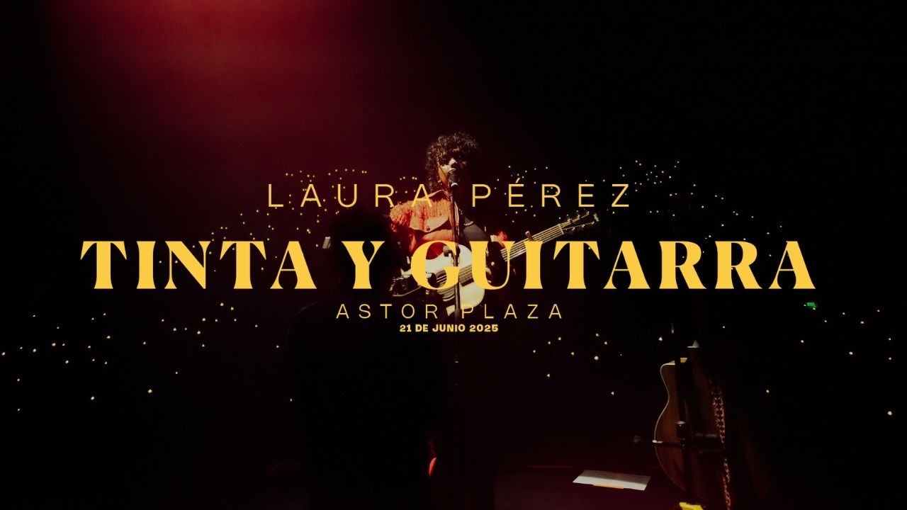 Laura Pérez - Tinta y Guitarra (La Chinita en vivo)