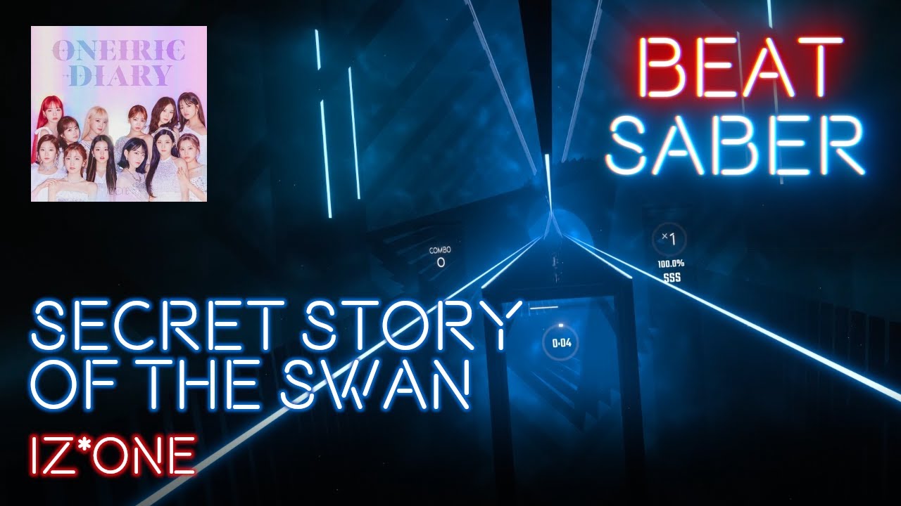 [Beat Saber] IZ*ONE - Secret Story of the Swan