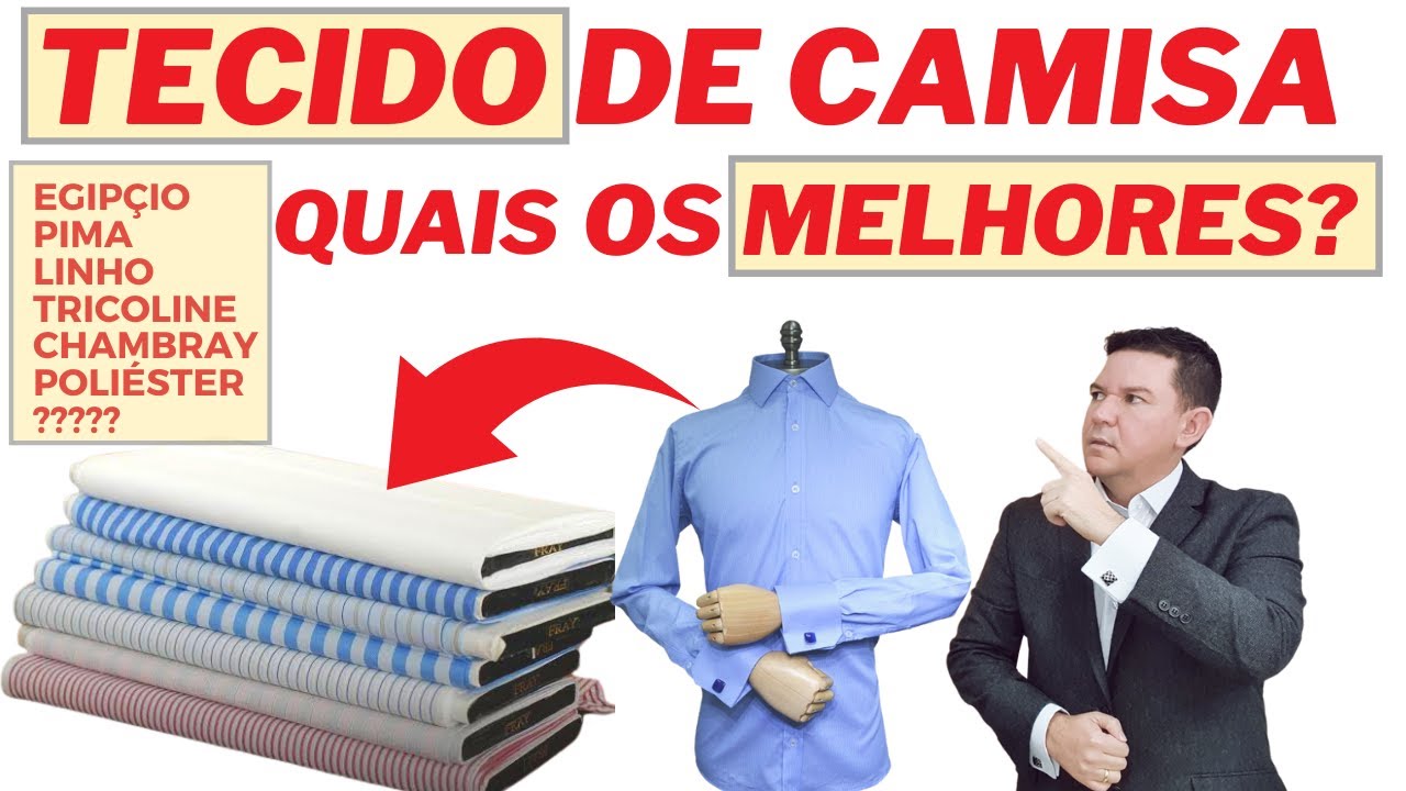 Melhores (TECIDOS) para CAMISA Dicas Valiosas e de Graça.