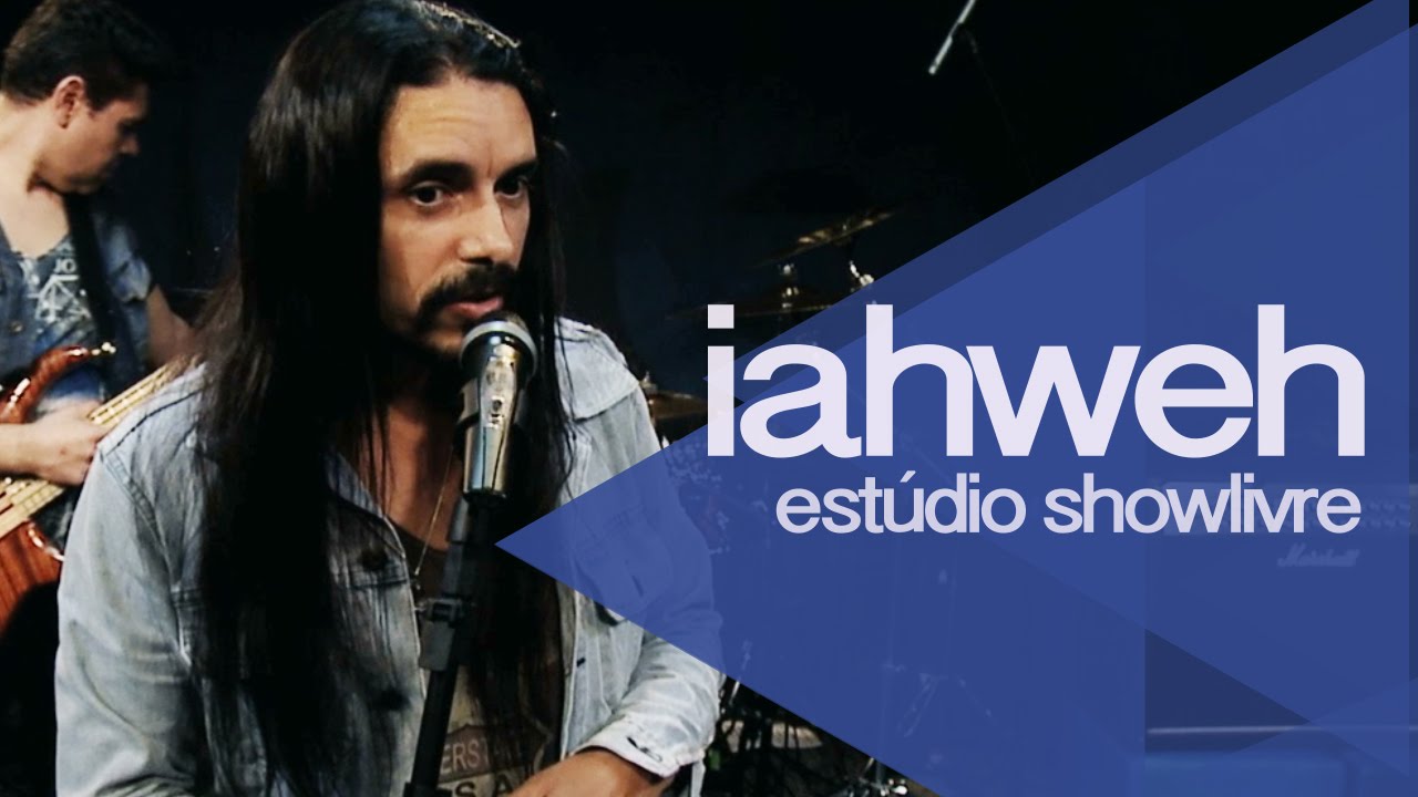 Iahweh - Deserto | Ao Vivo  no Estúdio Showlivre 2014