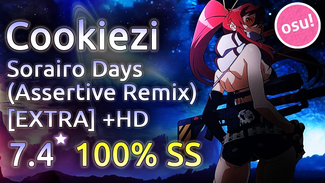 Cookiezi | Sorairo Days (Assertive Remix) [EXTRA] | HD SS 7.4★ | Live Spectate