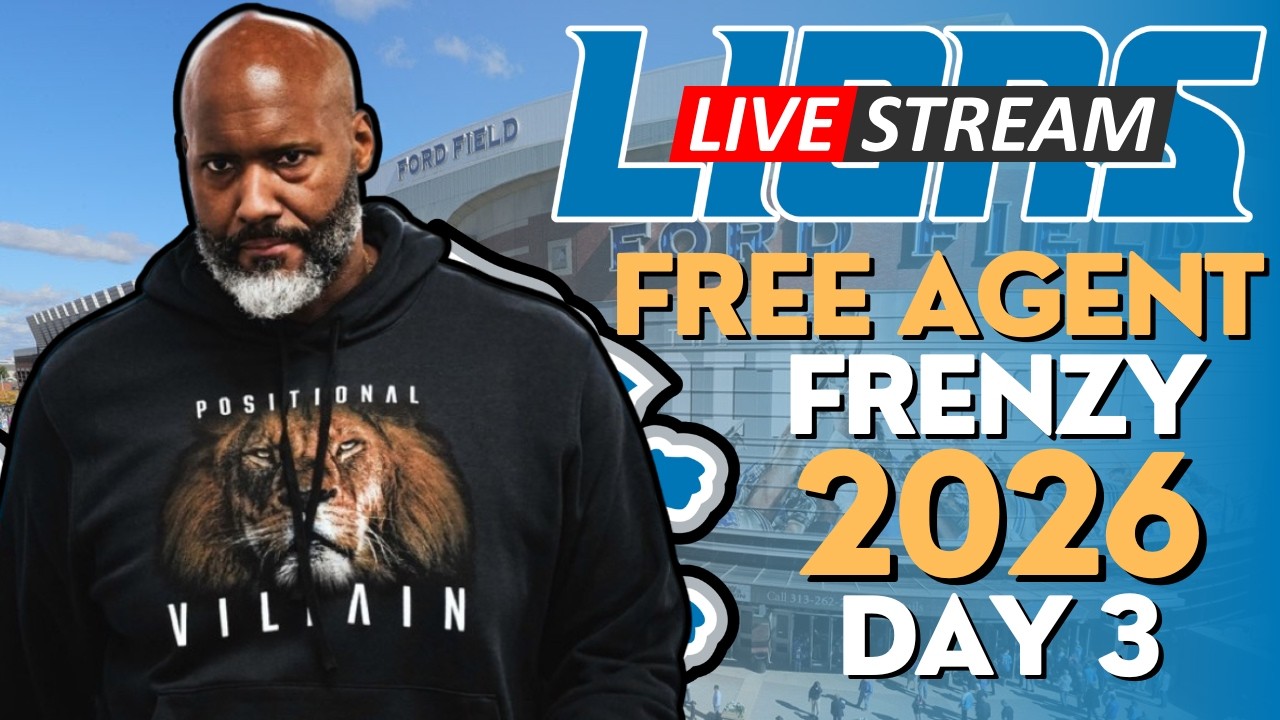Detroit Lions 2026 FREE AGENT FRENZY DAY 3