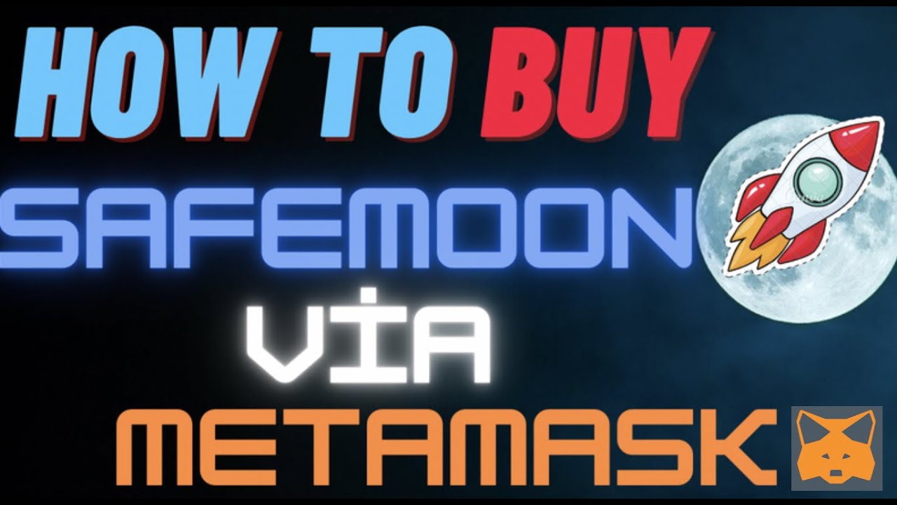 How To Buy Safemoon via Metamask Wallet.
