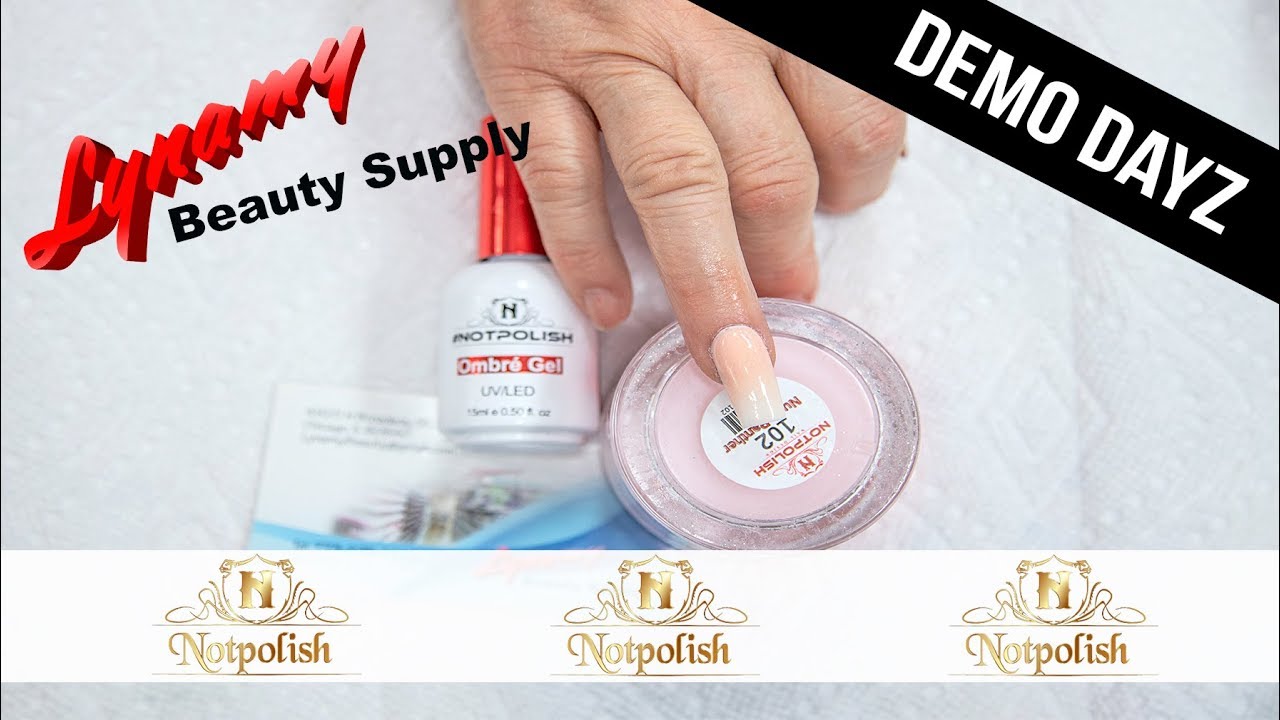 How To Ombre With Dip Powder - Not Polish Live Demo At Lynamy Beauty Supply Demo Dayz Episode 19
