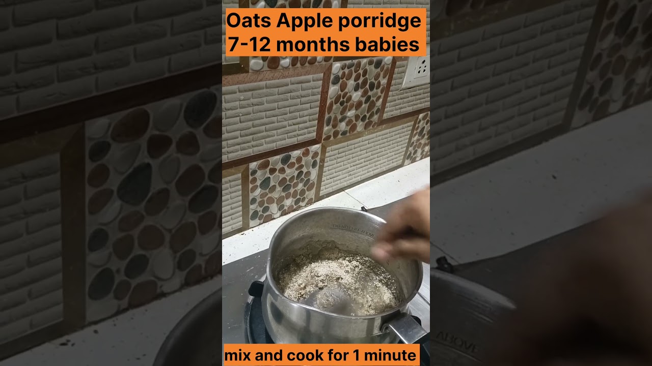 OATS APPLE BREKFAST PORRIDGE ( for 7 to 12 months baby)- healthy breakfast porridge for baby
