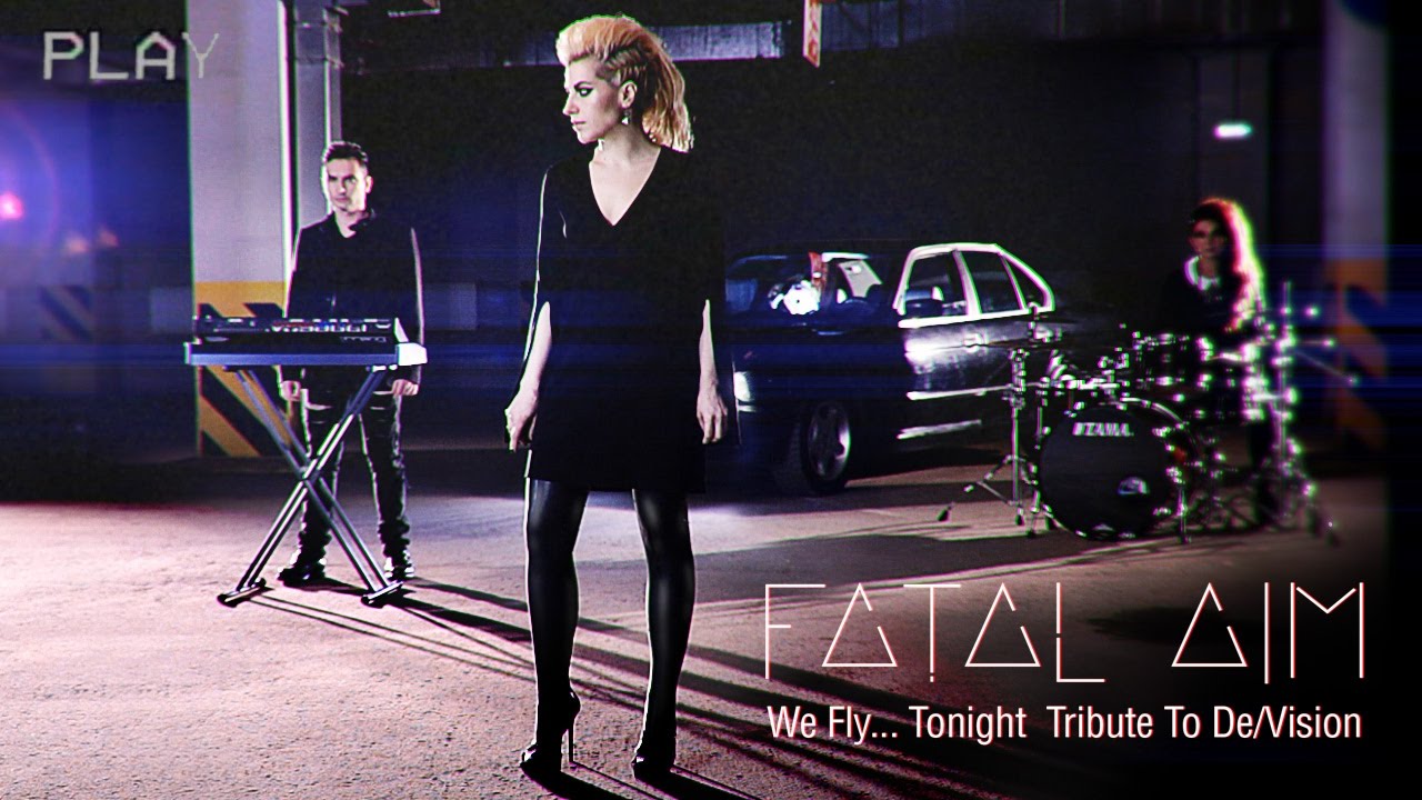 Fatal Aim – We Fly... Tonight (De/Vision Cover)