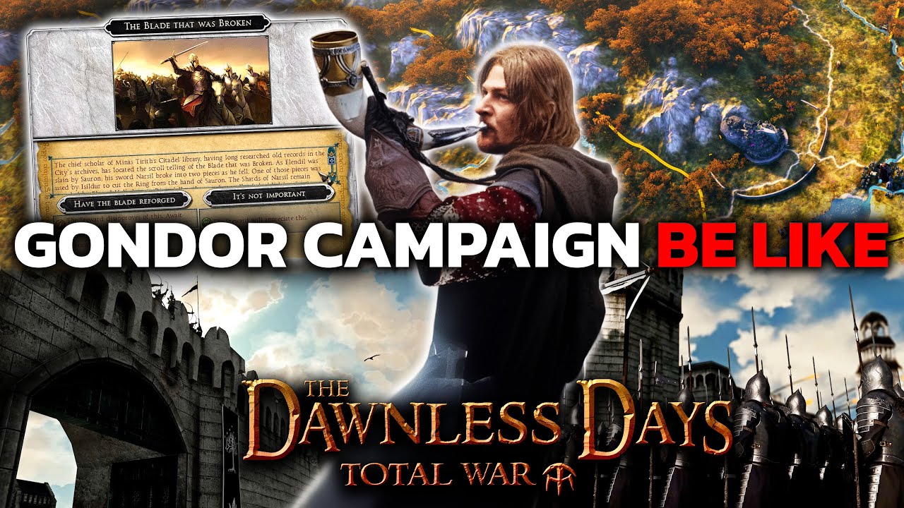 GONDOR IS BRUTAL IN THE DAWNLESS DAYS TOTAL WAR