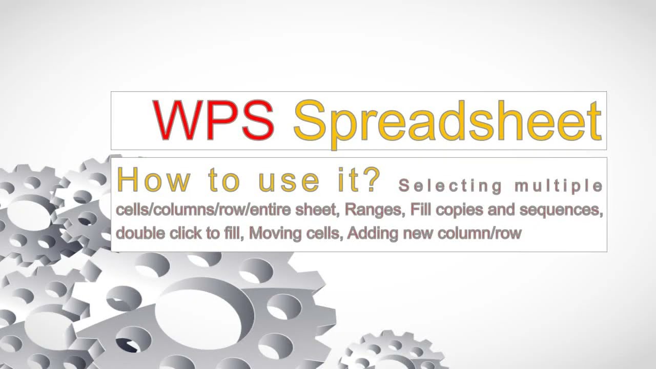 WPS Spreadsheet tutorial 1