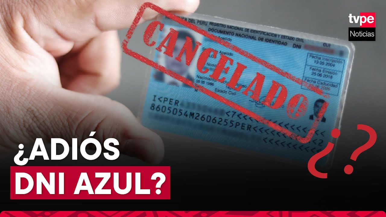 ¿Reniec dejará de emitir el DNI azul? Conoce aquí todo lo que debes saber