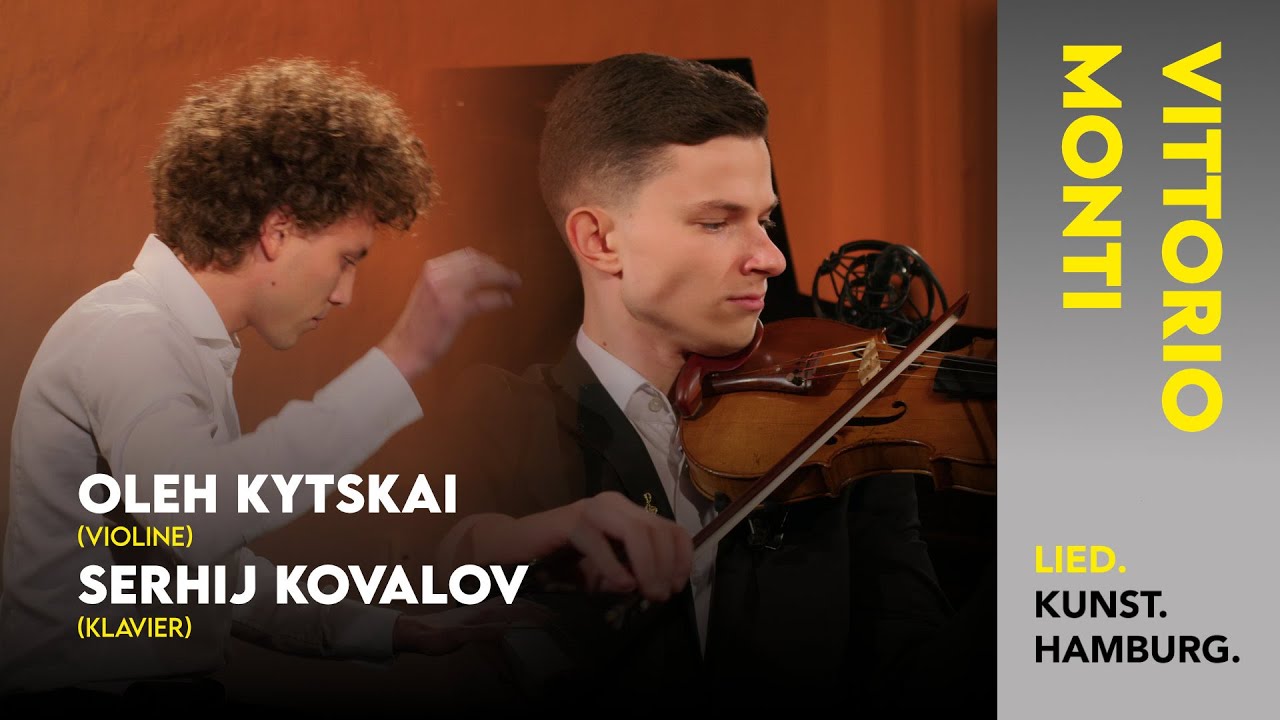 Vittorio Monti - Csárdás | Oleh Kytskai (Violine) und Serhij Kovalov (Klavier) #LIEDKUNSTHAMBURG