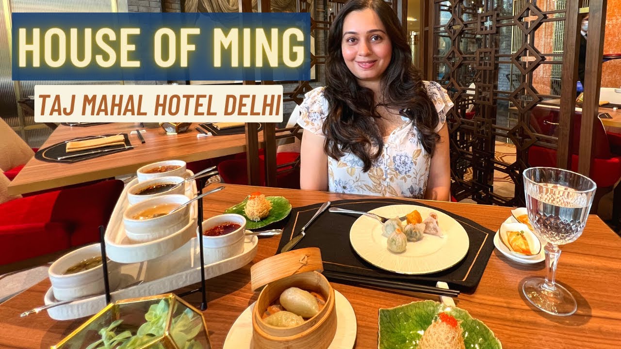 HOUSE OF MING - Delhi’s oldest restaurant for Chinese food 😋 inside Taj Mahal Hotel, Delhi 🤩