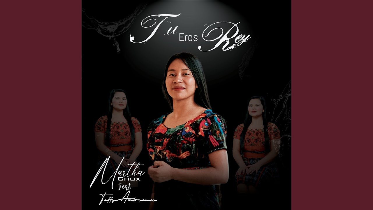 Tu Eres Rey