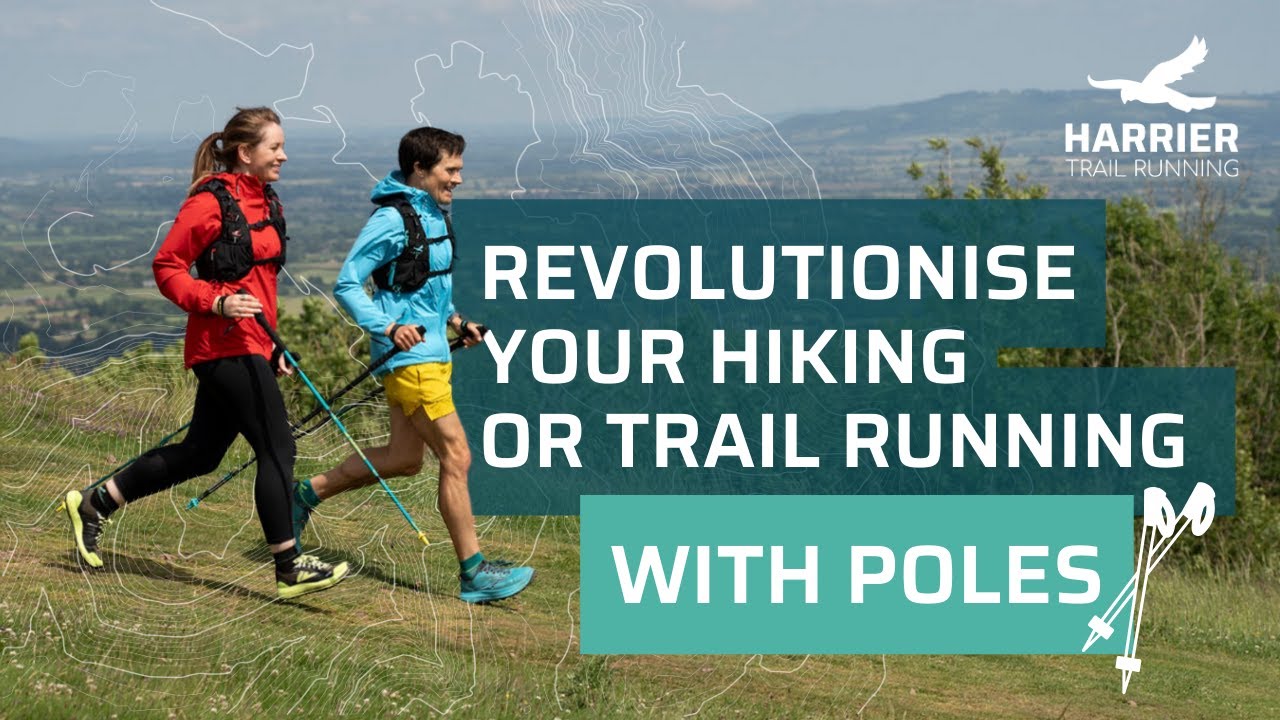 Revolutionise Your Hiking and Trail Running With Poles