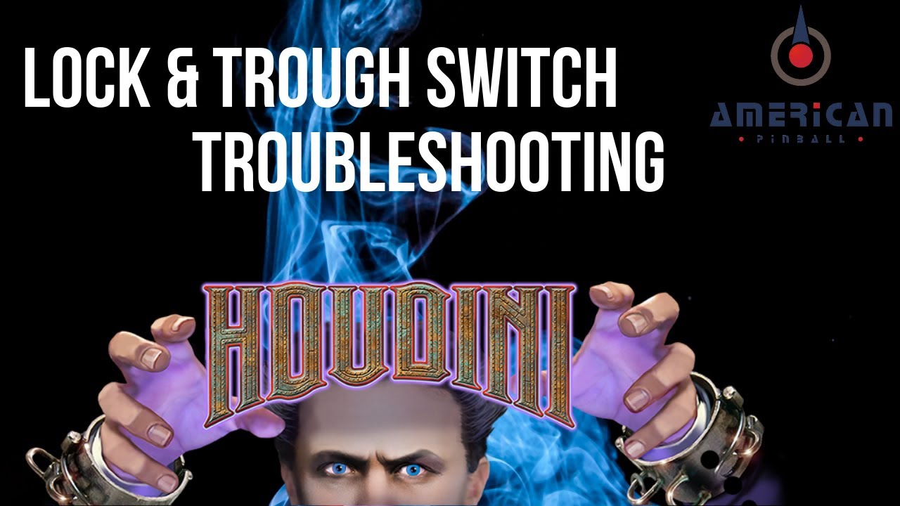 Houdini - Lock and Trough switch testing