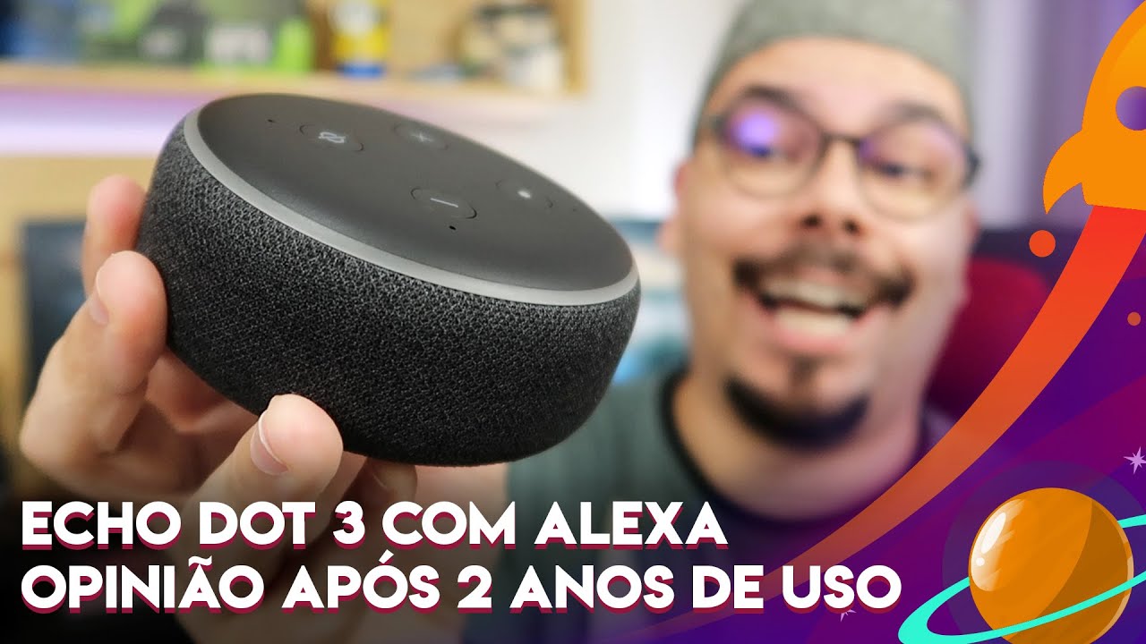 AMAZON ECHO DOT 3 COM ALEXA: VALE A PENA EM 2022? (OPINIÃO APÓS 2 ANOS DE USO)