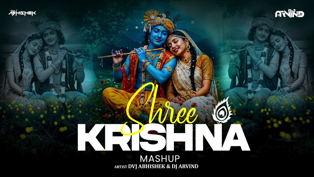 Shree Krishna Mashup | Jubin Nautyal | Swati Mishra | SwatiMihul | Dvj Abhishek | Krishna Mashup2025