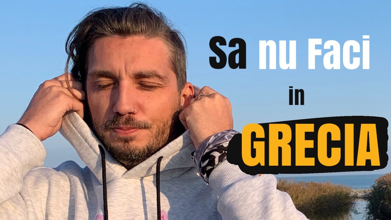 Paralia Katerini 3 lucruri pe care sa nu le faci in Grecia.Nu ciorba de burta Nu mujdei Nu bea putin