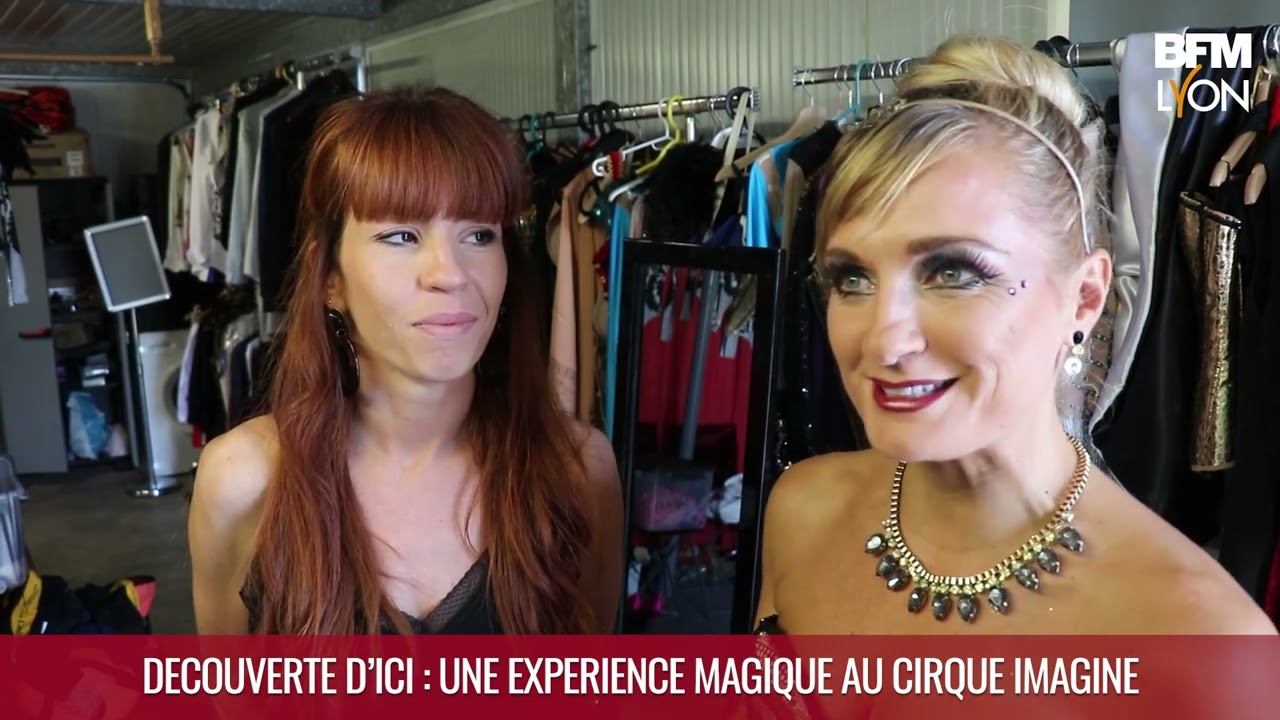Loisirs - CIRQUE IMAGINE - Découverte d'Ici - BFM Lyon