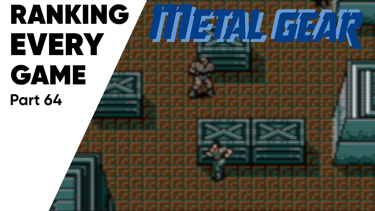 Ranking EVERY Game I've Played #64 - METAL GEAR