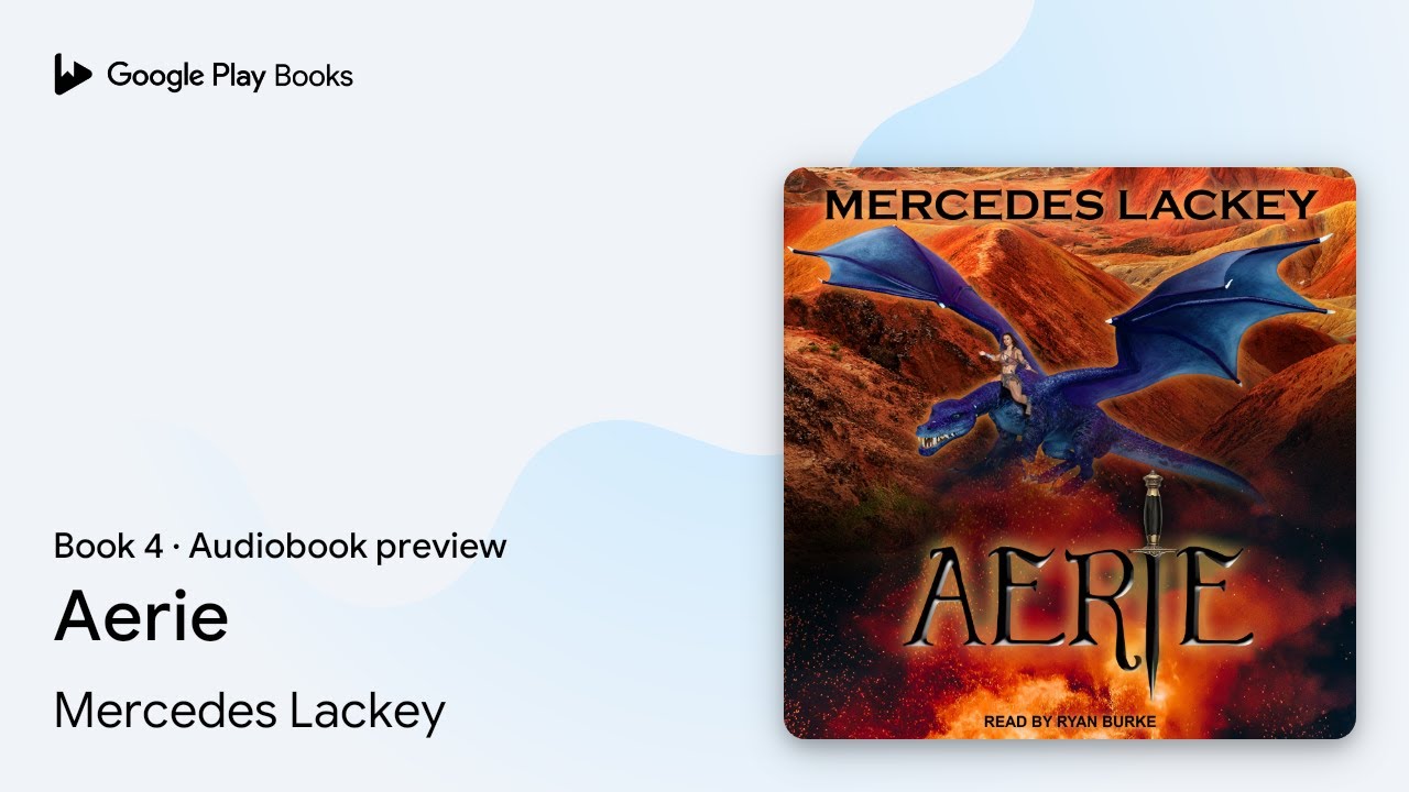 Aerie Book 4 by Mercedes Lackey &middot; Audiobook preview