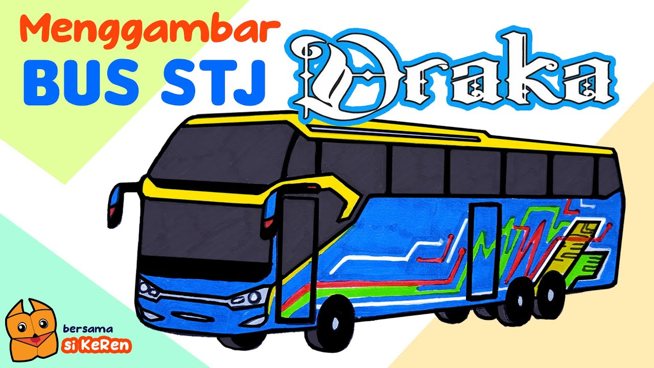 Menggambar Bus STJ Draka #bus #stjdraka #bussidmania #sudirotunggajaya #telolet #teloletbasuri