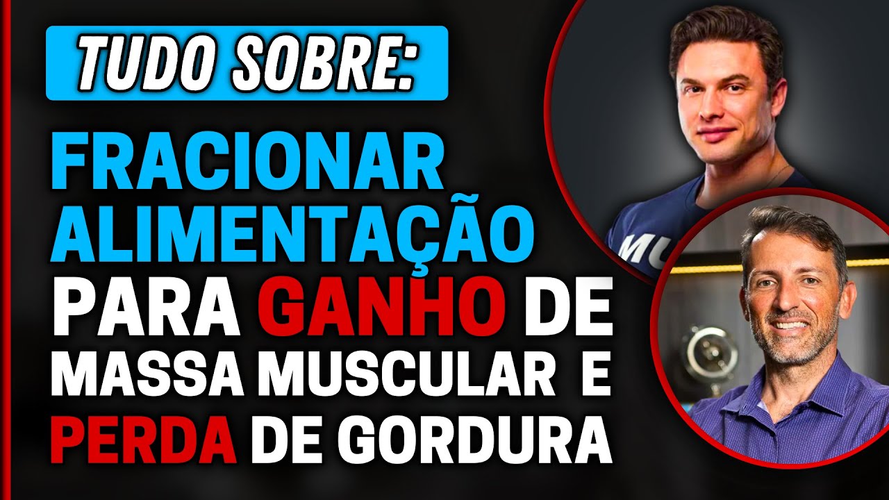 FRACIONAR REFEIÇÕES: A Chave para um Corpo Definido? | Muzy Explica